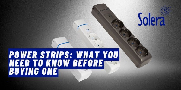 Power Strips: What You Need to Know Before Buying One