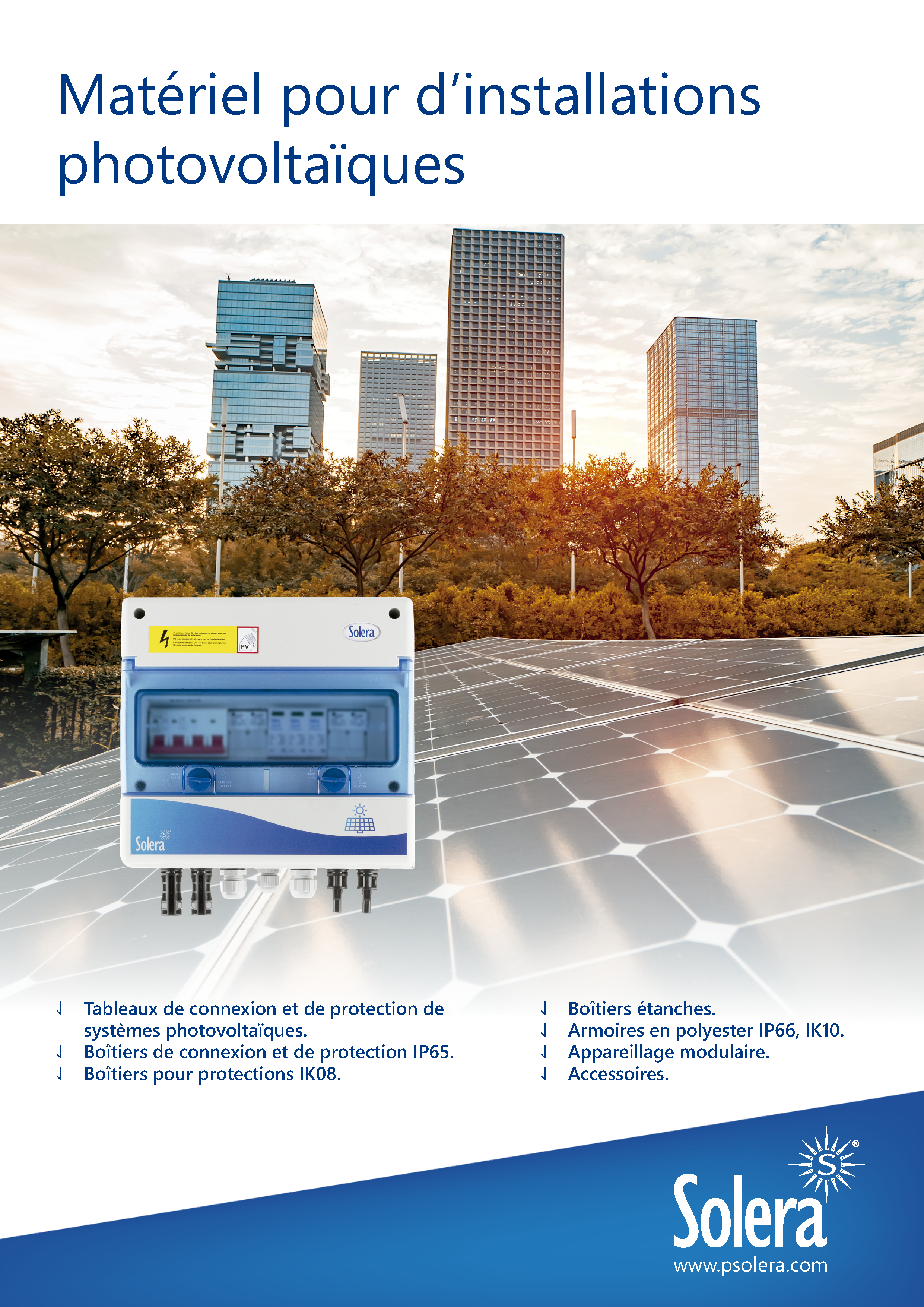 Matériel pour d’installations photovoltaïques
